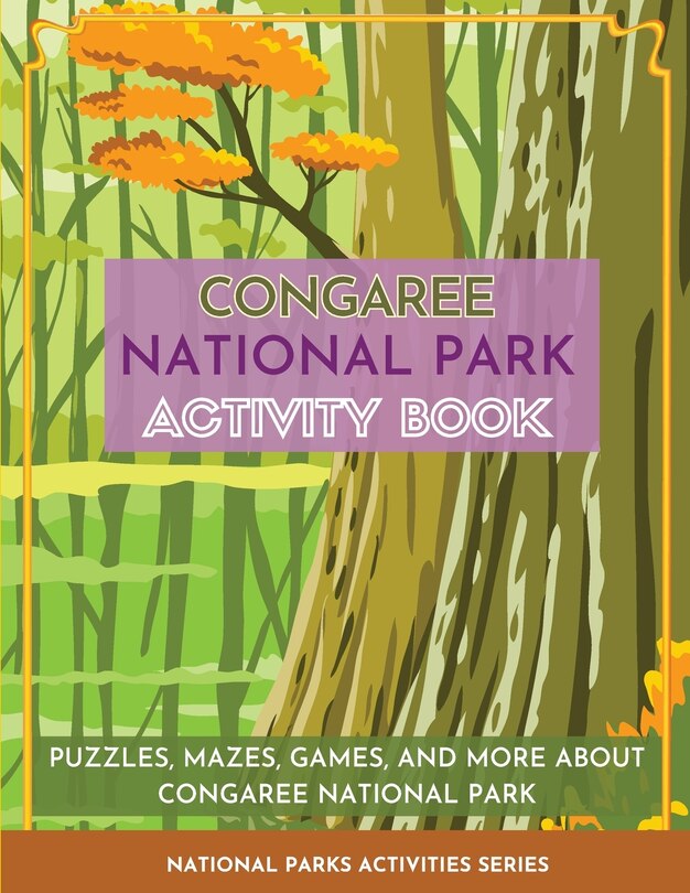 Front cover_Congaree National Park Activity Book