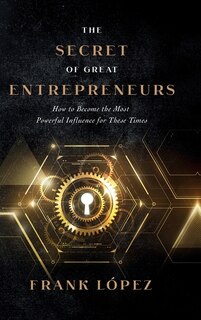 Couverture_The secret of great entrepreneurs
