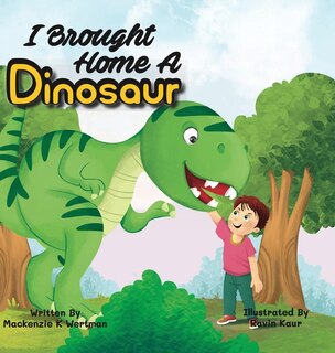 Front cover_I Brought Home A Dinosaur