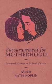 Couverture_Encouragement for Motherhood
