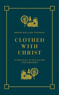 Front cover_Clothed with Christ