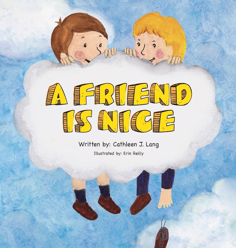 Front cover_A Friend Is Nice