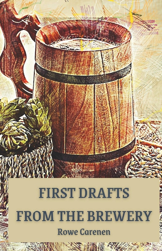 Couverture_First Drafts from the Brewery