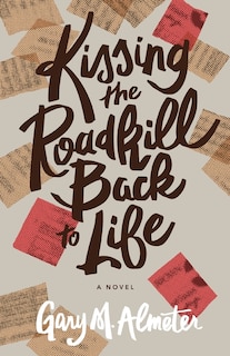 Couverture_Kissing the Roadkill Back to Life