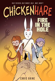 Front cover_Chickenhare Volume 2: Fire in the Hole
