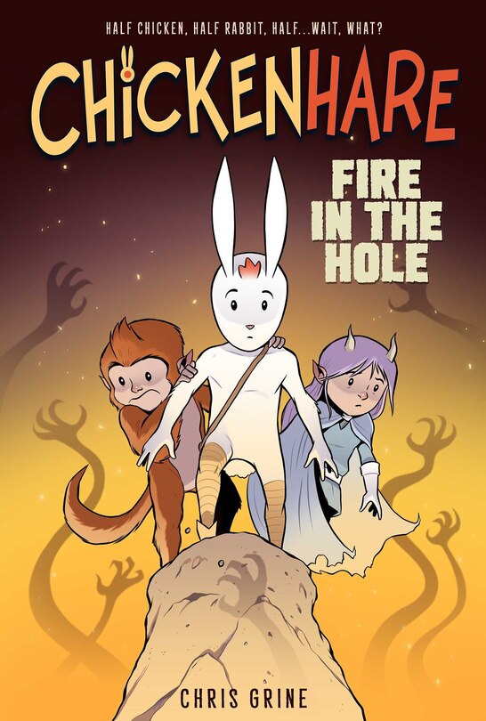 Front cover_Chickenhare Volume 2: Fire in the Hole