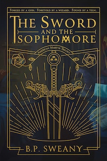 Front cover_The Sword and the Sophomore
