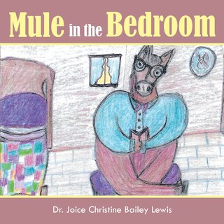 Front cover_Mule in the Bedroom