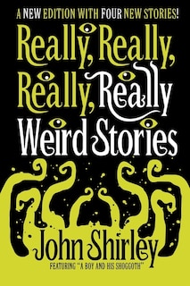 Front cover_Really, Really, Really, Really Weird Stories
