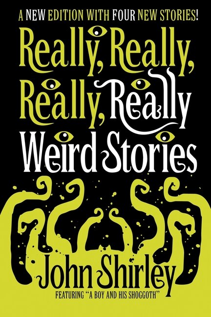 Front cover_Really, Really, Really, Really Weird Stories