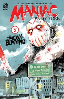 Couverture_Maniac of New York: The Bronx Is Burning