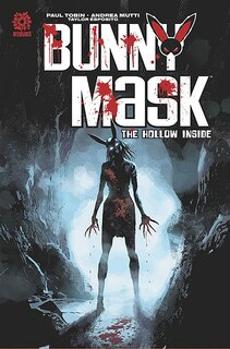 Front cover_Bunny Mask: The Hollow Inside