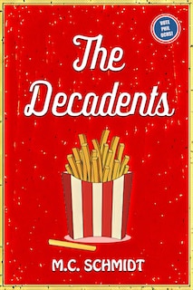 The Decadents