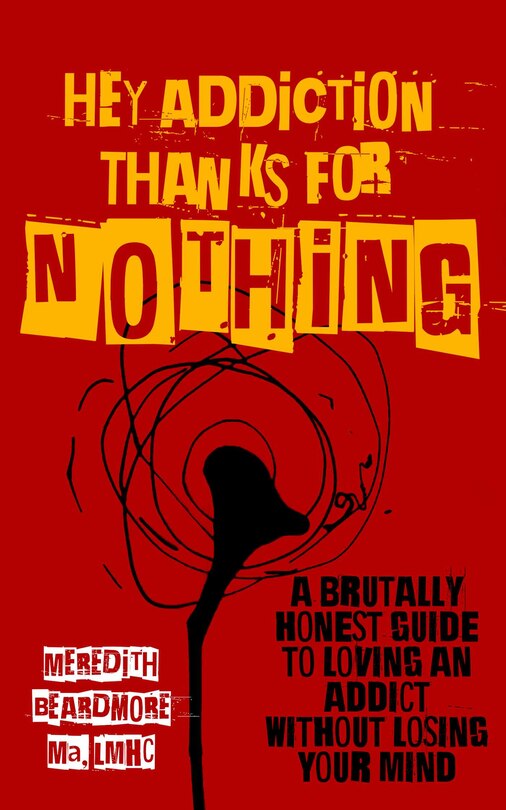 Couverture_Hey Addiction, Thanks for Nothing