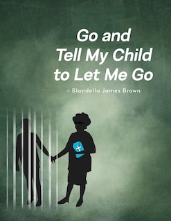 Couverture_Go and Tell My Child to Let Me Go