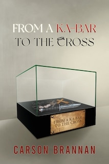 Front cover_From a KA-BAR to the Cross