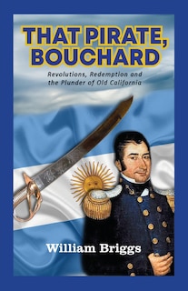 Front cover_That Pirate, Bouchard