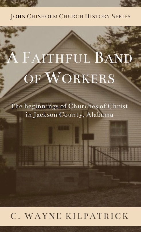 Front cover_A Faithful Band of Workers