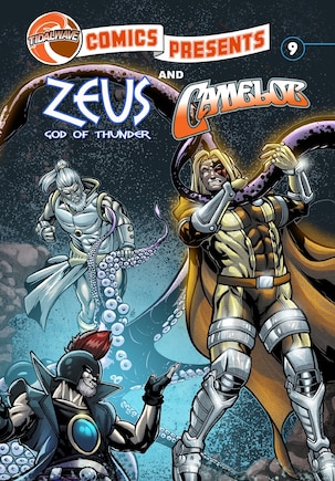 TidalWave Comics Presents #9: Camelot and Zeus