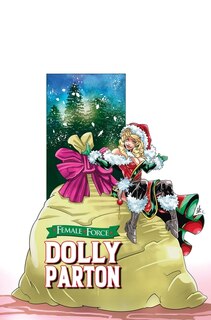 Female Force: Dolly Parton: Bonus Holiday Edition