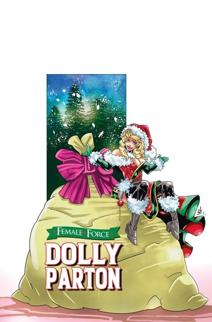 Female Force: Dolly Parton: Bonus Holiday Edition