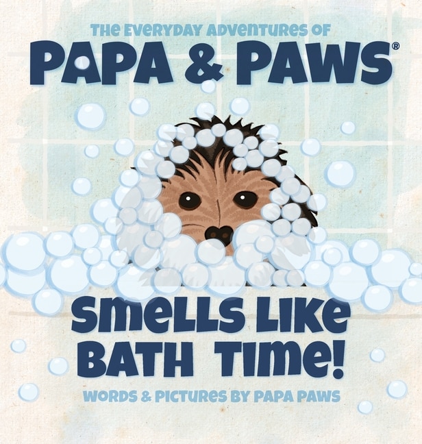 Couverture_Smells Like Bath Time!