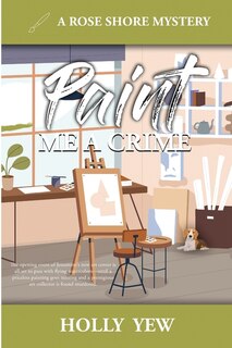 Front cover_Paint Me a Crime