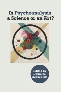 Couverture_Is Psychoanalysis a Science or an Art?