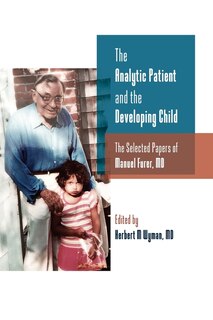 Front cover_The Analytic Patient and the Developing Child
