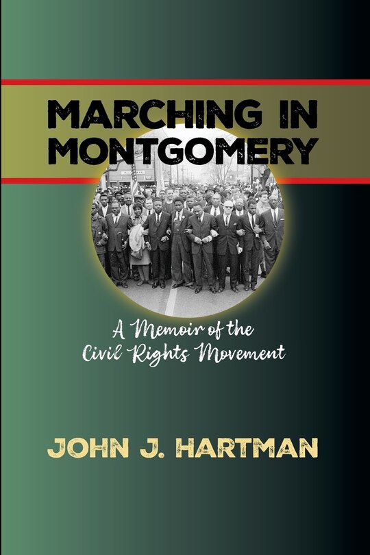 Front cover_Marching in Mongomery