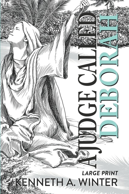 A Judge Called Deborah (Large Print Edition)