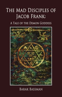 Front cover_The Mad Disciples of Jacob Frank