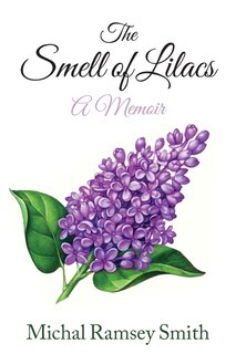 Front cover_The Smell of Lilacs