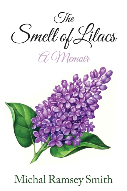 Front cover_The Smell of Lilacs