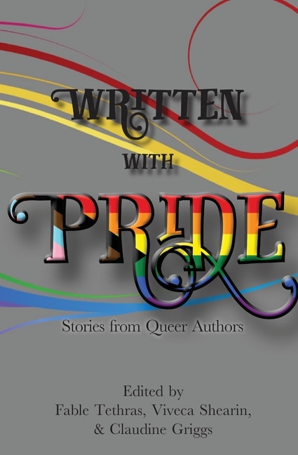 Written With Pride: Stories from Queer Authors