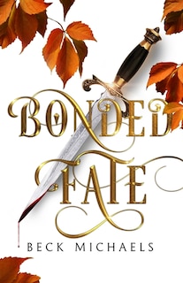 Front cover_Bonded Fate (GOTM Limited Edition #2)