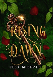 Front cover_Rising Dawn (Guardians of the Maiden #4)