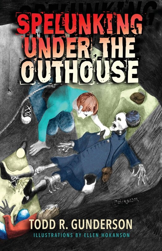 Couverture_Spelunking Under the Outhouse