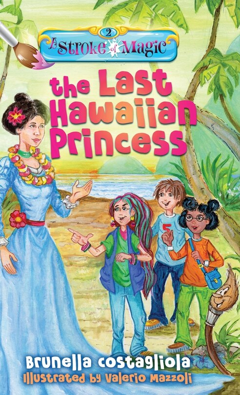 Couverture_A Stroke of Magic - The Last Hawaiian Princess