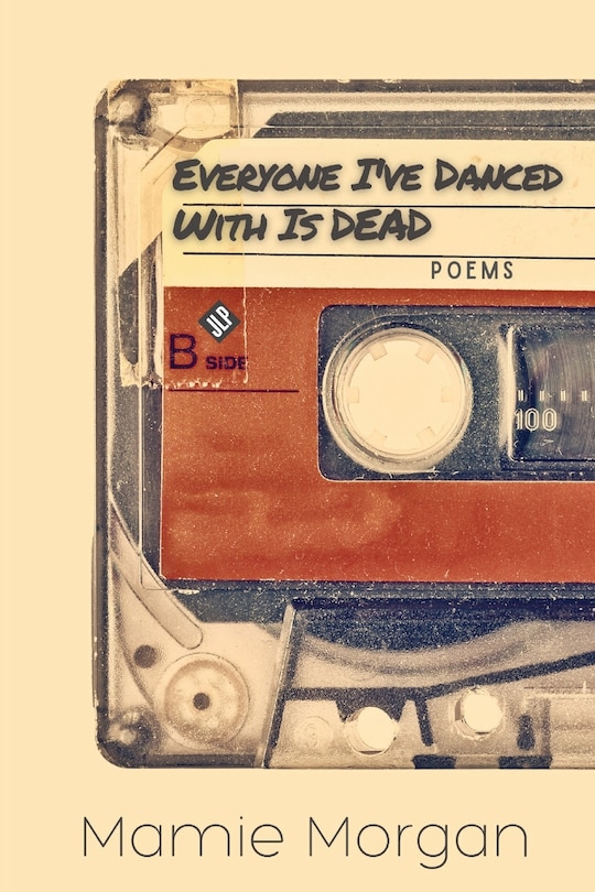 Couverture_Everyone I've Danced With Is Dead