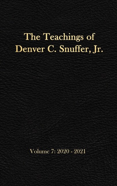 Front cover_The Teachings of Denver C. Snuffer, Jr. Volume 7