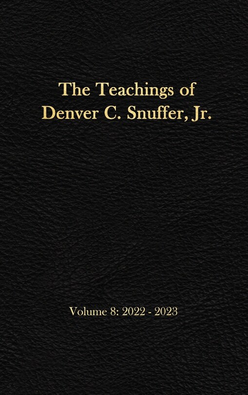 Front cover_The Teachings of Denver C. Snuffer, Jr. Volume 8