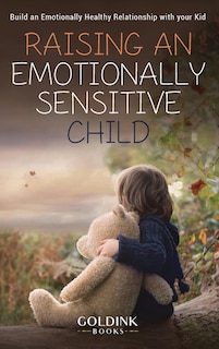 Couverture_Raising an Emotionally Sensitive Child