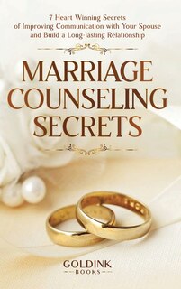 Front cover_Marriage Counseling Secrets