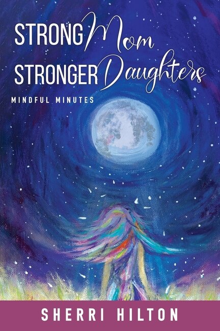 Couverture_Strong Mom Stronger Daughters