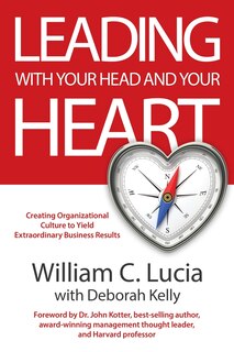 Front cover_Leading with Your Head and Your Heart