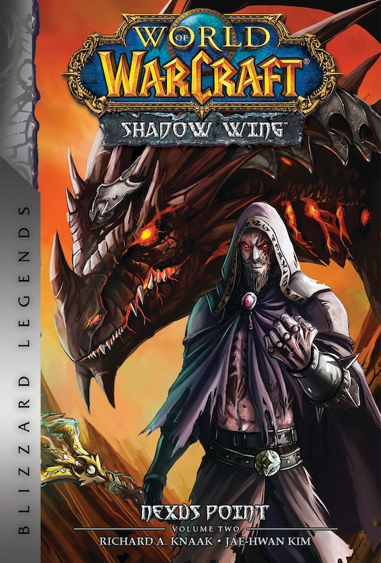 Front cover_World of Warcraft: Nexus Point - The Dragons of Outland - Book Two