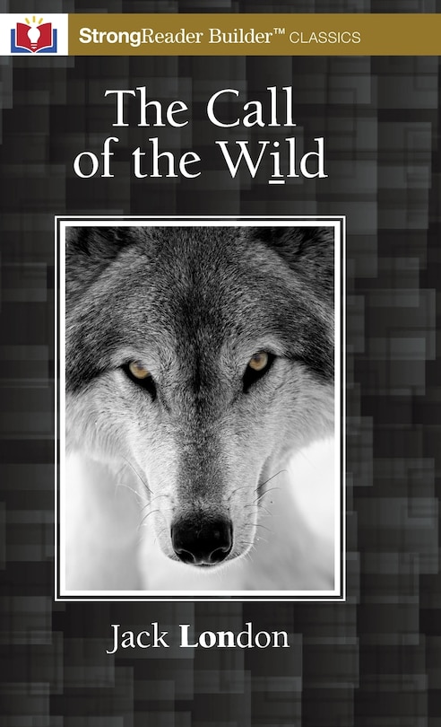 Front cover_The Call of the Wild (Annotated)