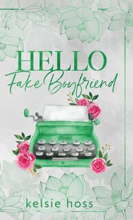 Front cover_Hello Fake Boyfriend