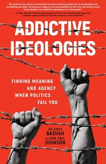 Front cover_Addictive Ideologies